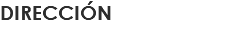 DIRECCIÓN